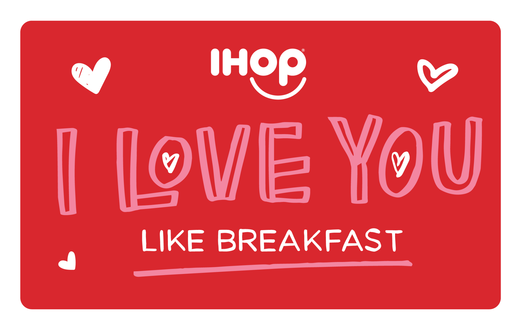 Gift Cards IHOP Breakfast, Lunch, & Dinner.