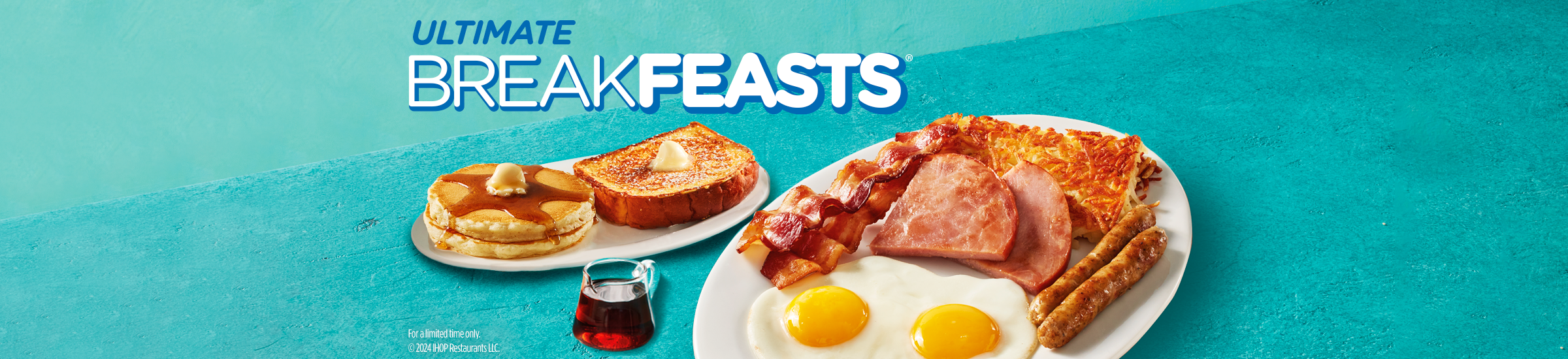 00000-IHOP Canada-Breakfeasts & 2x2x2_Main Banner Desktop_R1